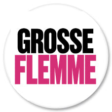 Badge Épingle Rétro 25mm Pins Button | Grosse Flemme